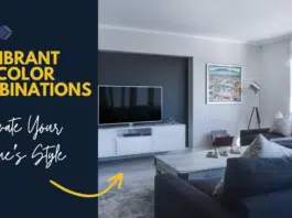 Color Combinations Elevate Your Home’s Style