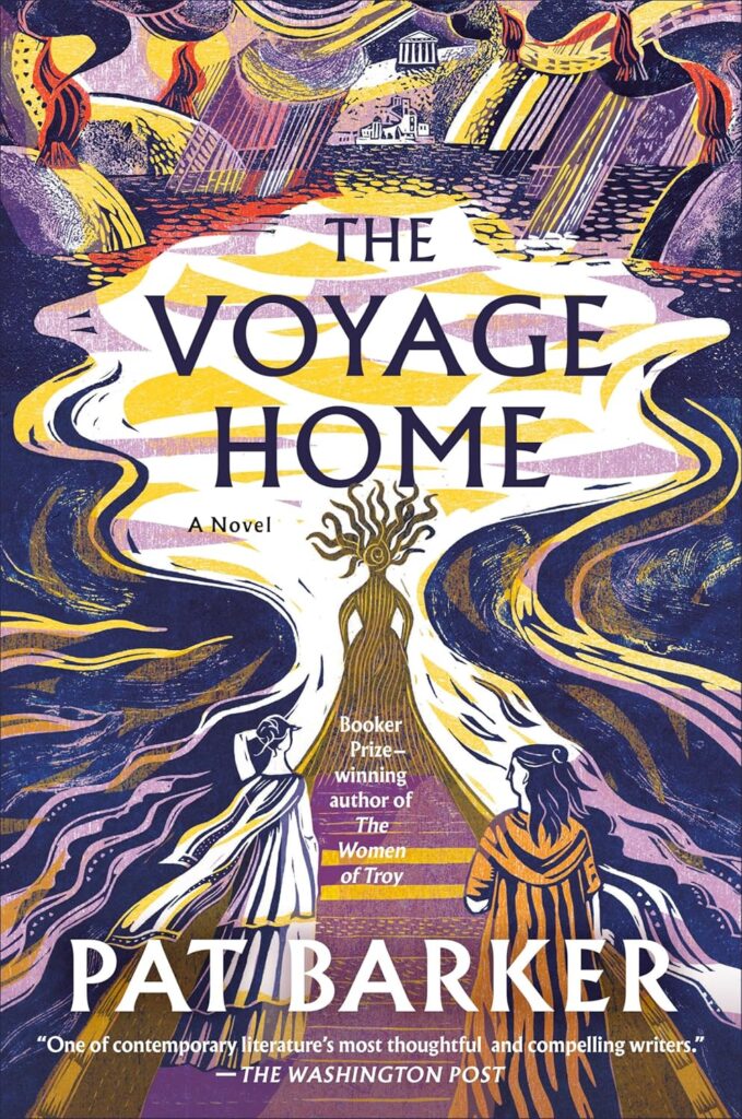 best books the voyage home pat barker